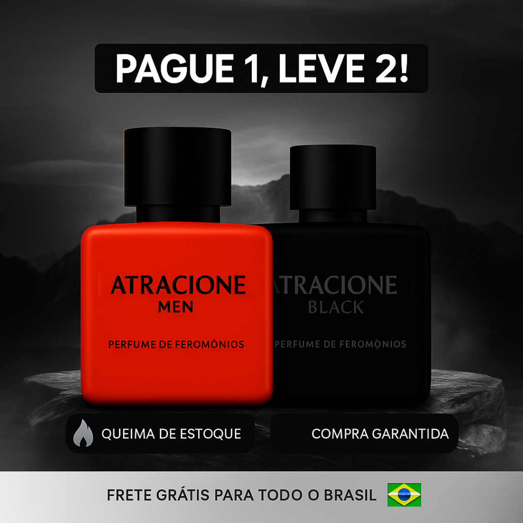 [PAGUE 1 LEVE 2]  ATRACIONE MEN & ATRACIONE BLACK